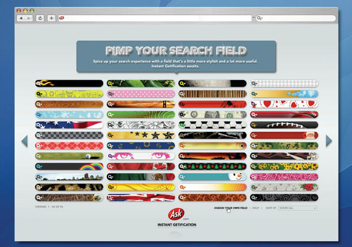 "pimp your search field" was our way to recover some of those millions of search queries google gets by default. this product encouraged users to trade up their search fields and get more search options in the process.
