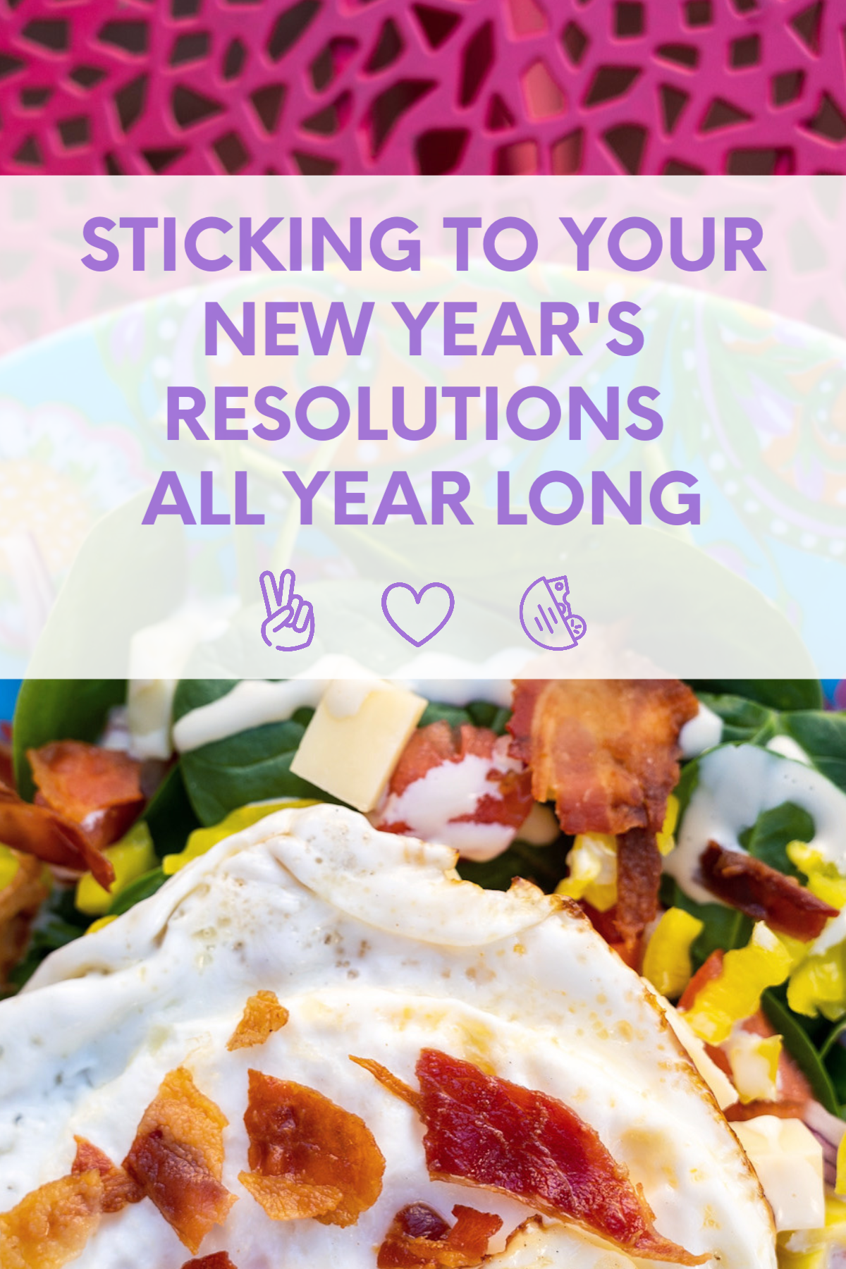 Sticking with your New Year's Resolutions