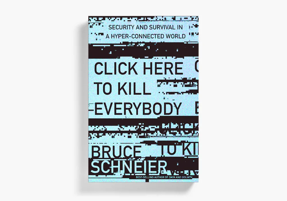 Click Here to Kill Everybody (KILLED)