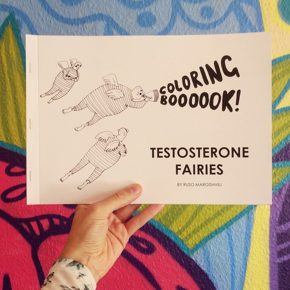 Testosterone Fairies / Coloring Zine, 2019