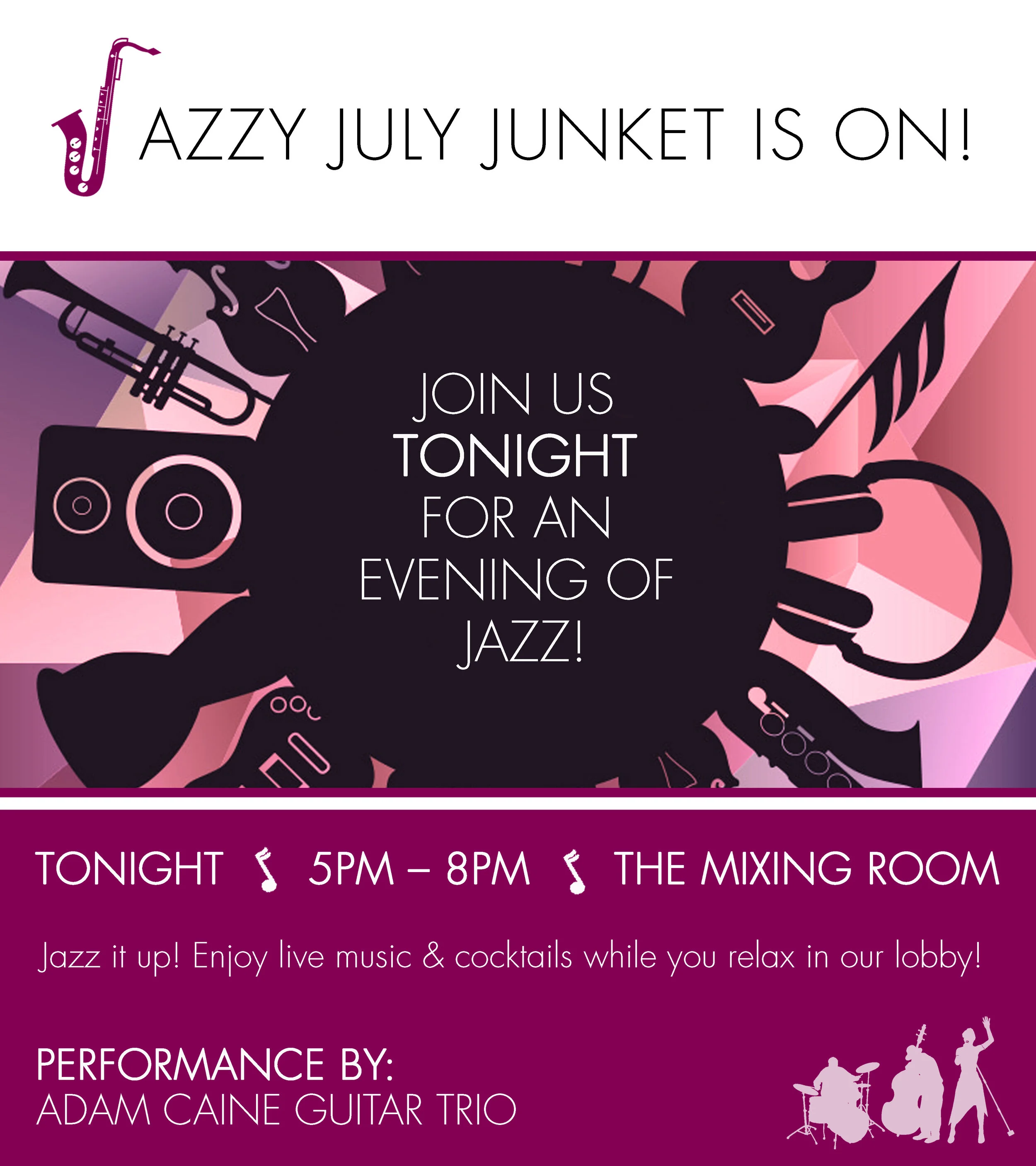 THE LEXINGTON HOTEL - JAZZ PROMO (ON-PROPERTY, SOCIAL)