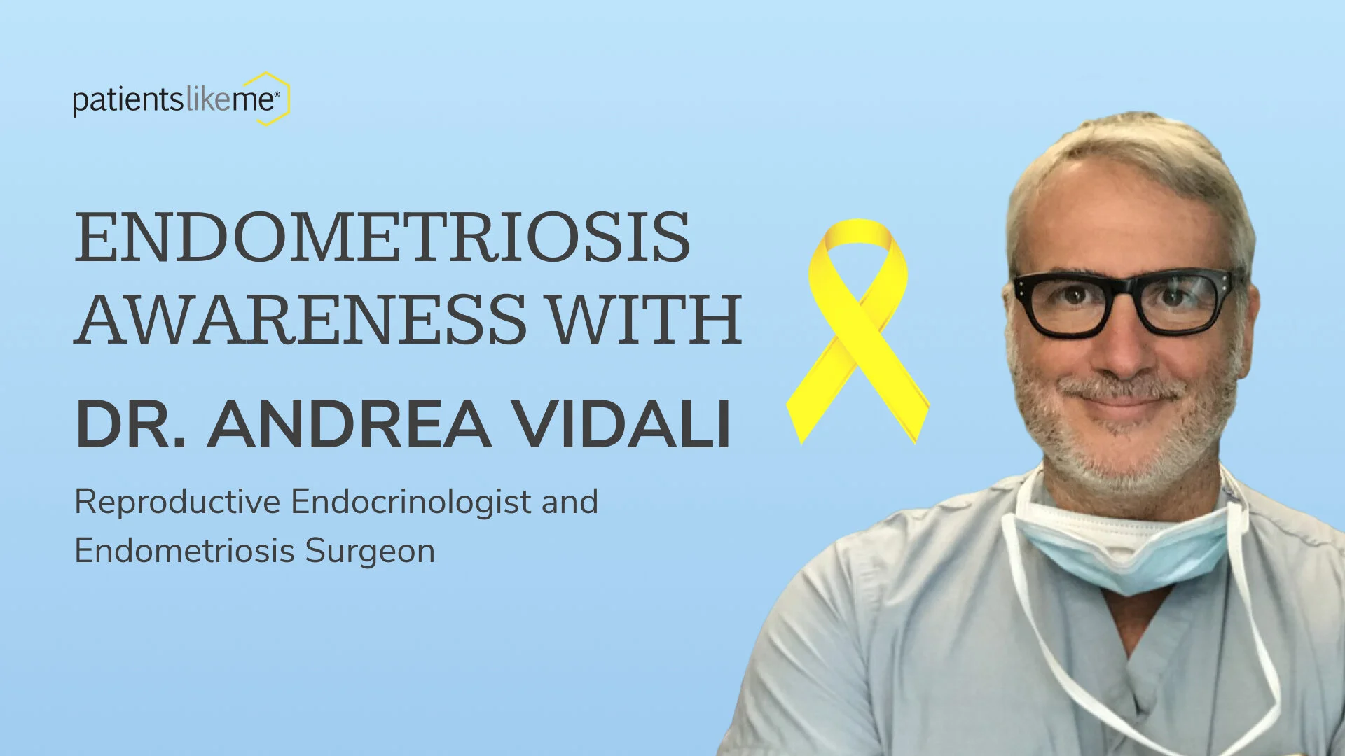 ENDOMETRIOSIS AWARENESS MONTH INTERVIEW WITH DR. ANDREA VIDALI