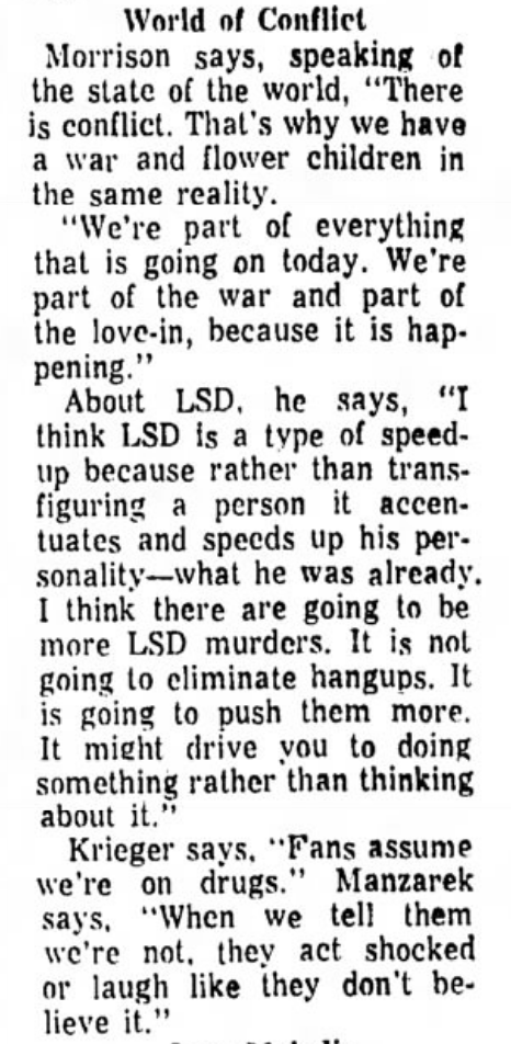 Jim Morrison addresses the conflict of the age, including war and drugs