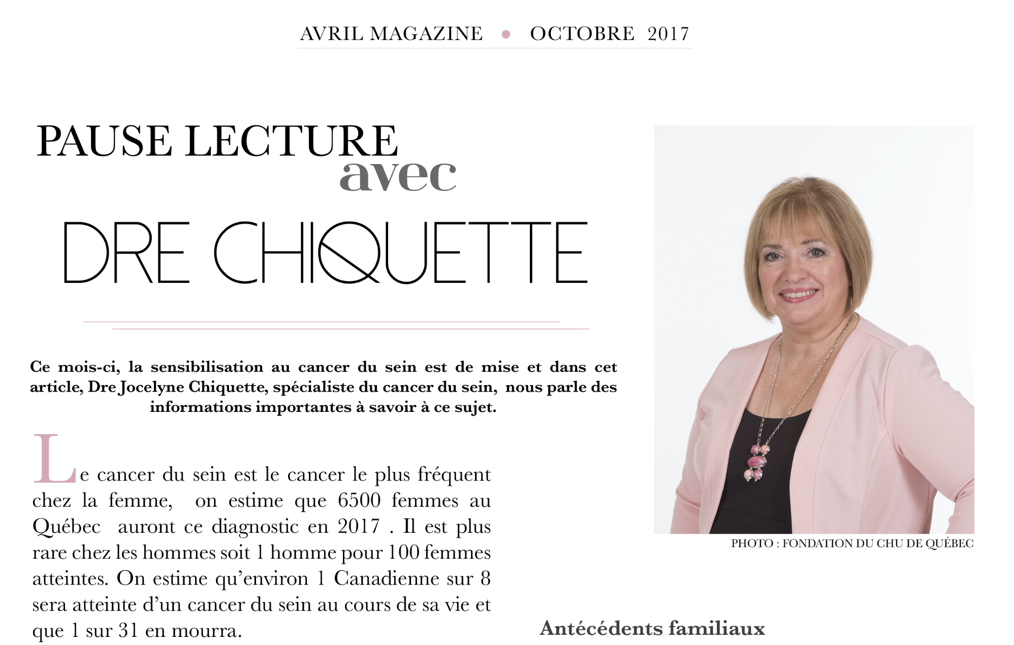 Chronique avec Dre Chiquette, spécialiste du cancer du sein