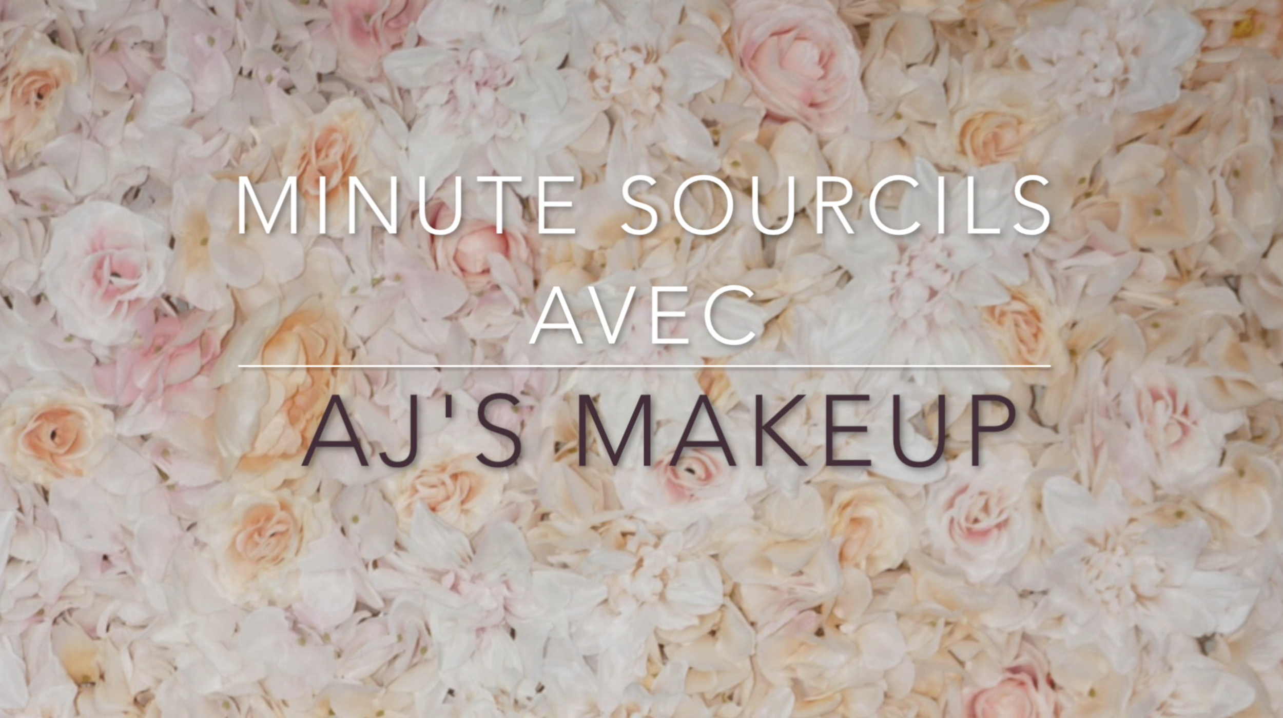 Beauté! Vidéo - La minute sourcils avec AJ's Makeup!