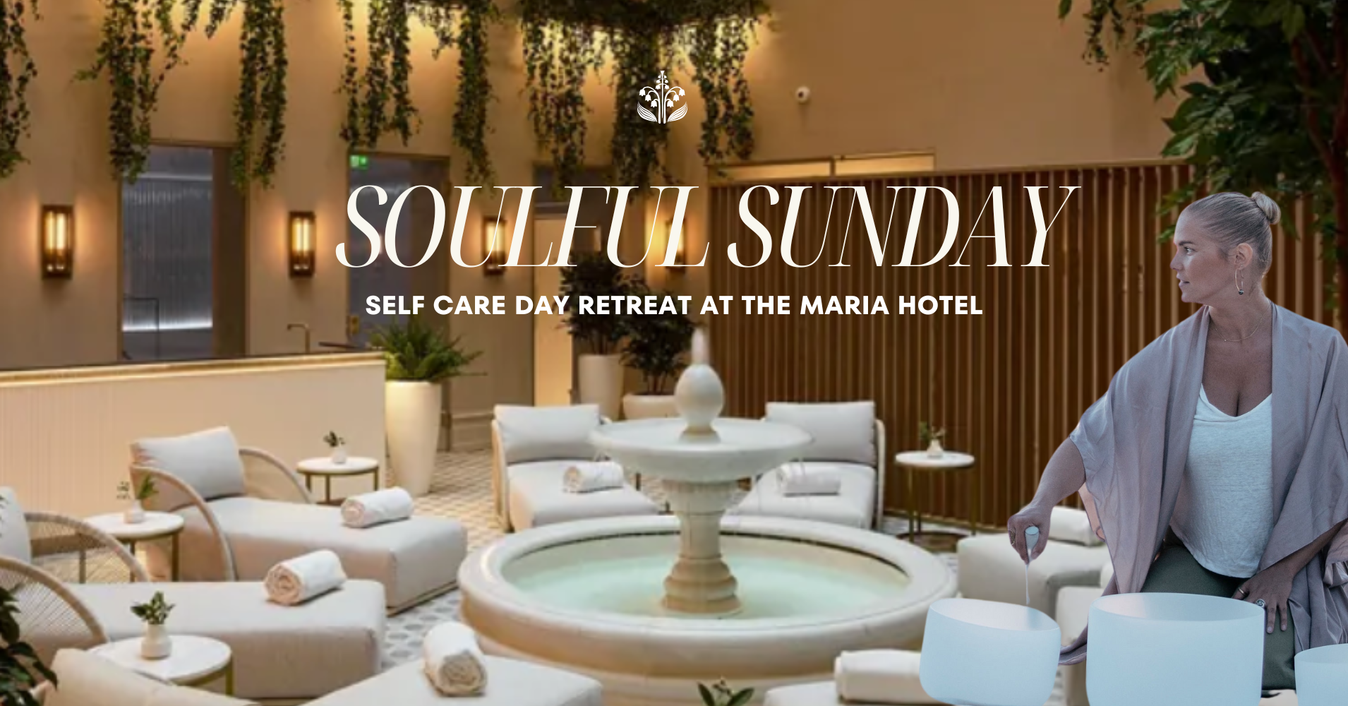 SELF CARE DAY RETREAT -SOULFUL SUNDAY