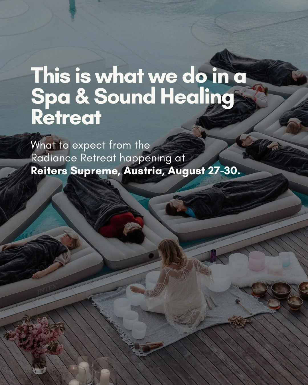 💎What happens inside THE RADIANCE RETREAT 27.&ndash;30.8.2026 at Reiters Supreme Spa Hotel, Austria 📍@reiterssupreme

August is almost here - and it&rsquo;s asking you something.

Four days. Full moon. A warm pool sound bath floating beneath open s