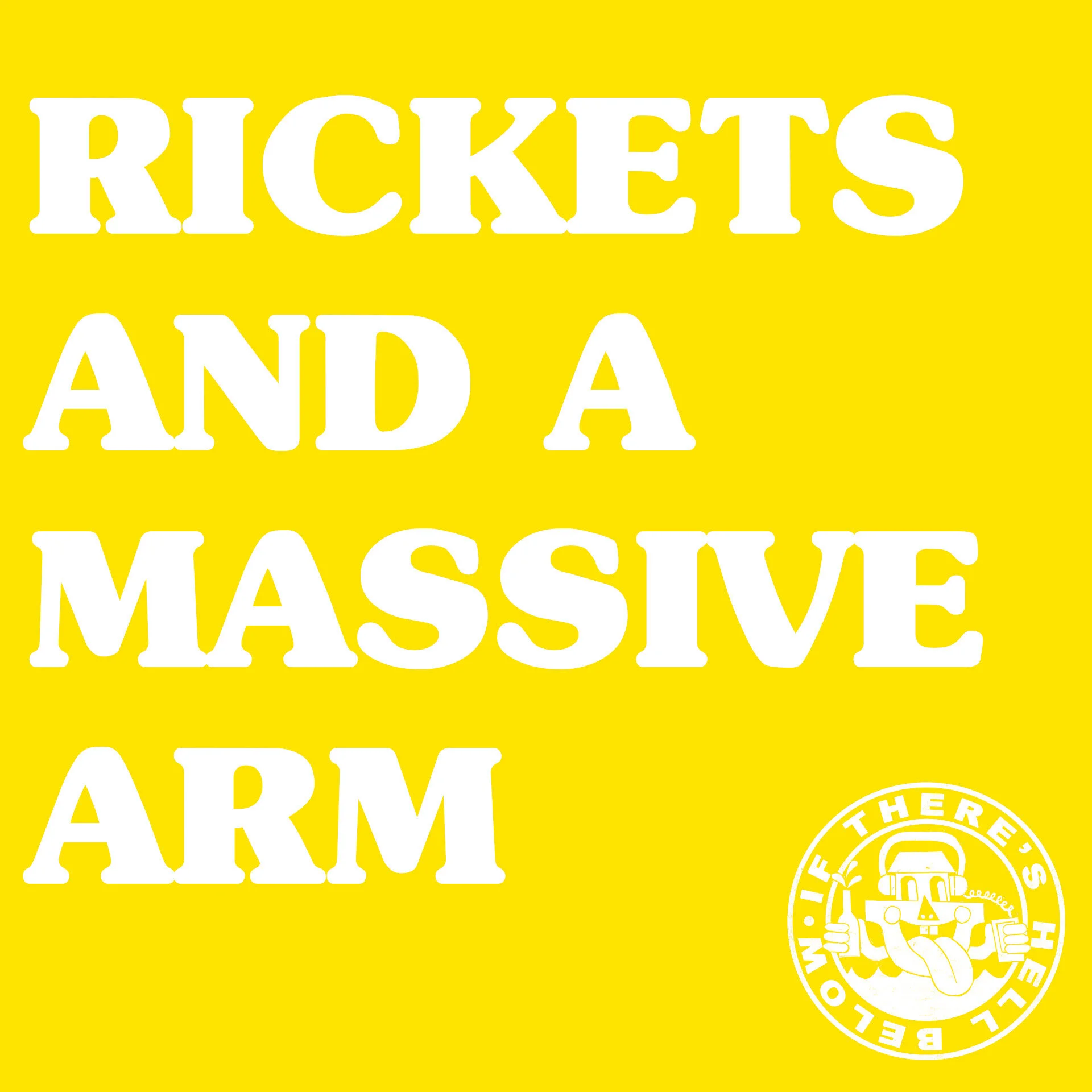 Rickets and a Massive Right Arm