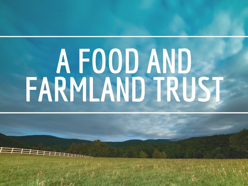 A Food and Farmland Trust