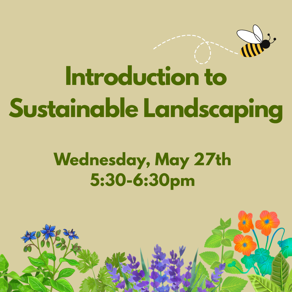 Introduction to Sustainable Landscaping, May 27th