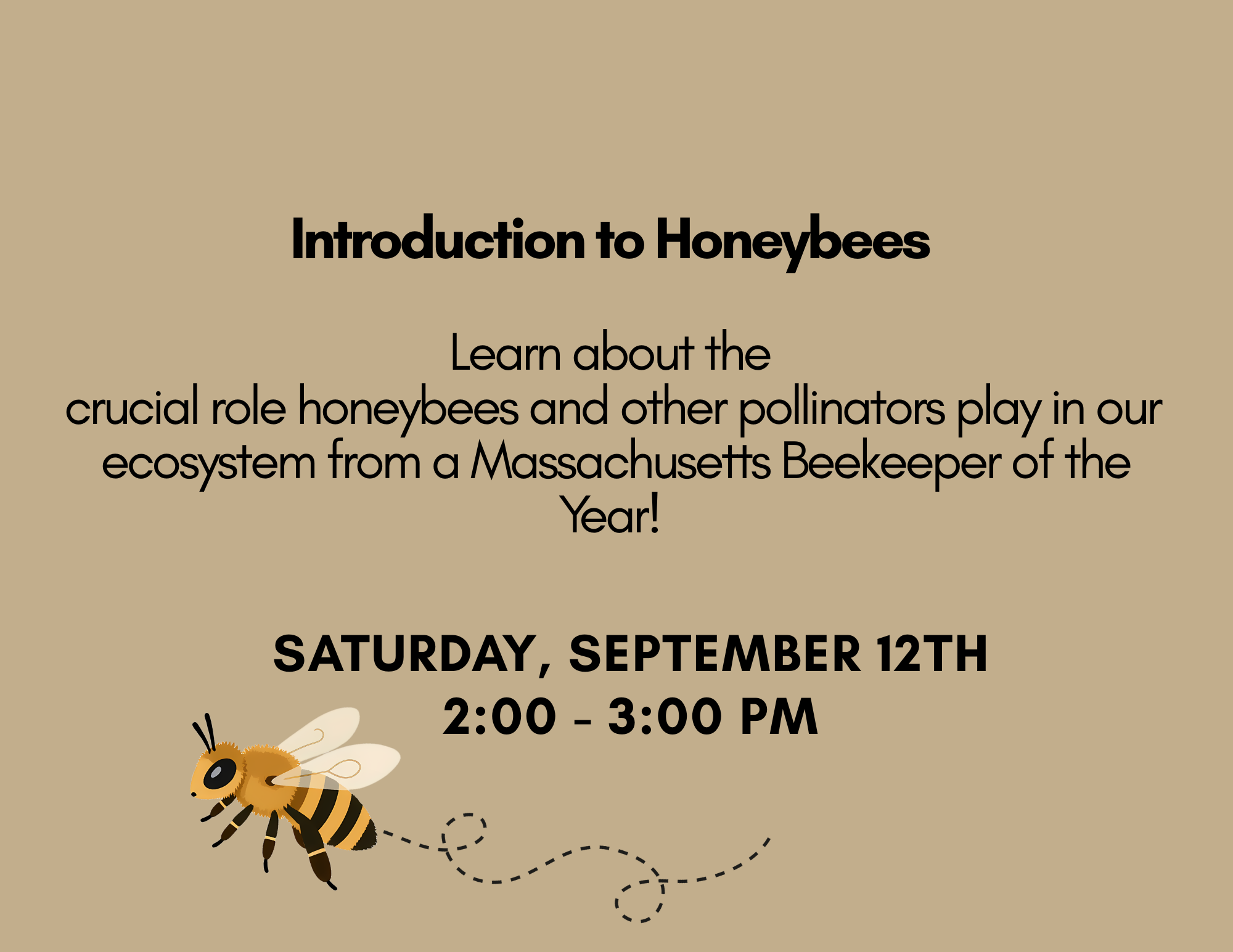 Introduction to Honeybees, September 12th