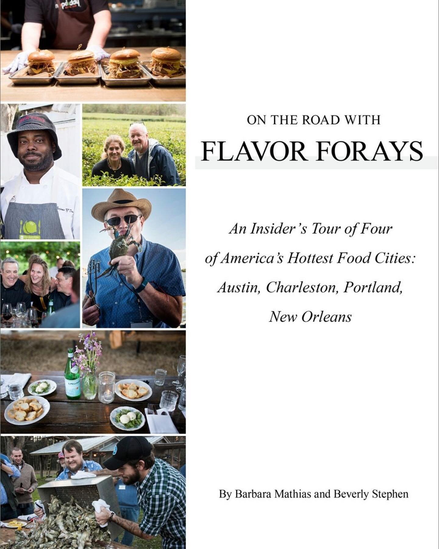 Today, we are excited to introduce two of our favorite authors, @mathias_barbara and @bstephenwest of &ldquo;On The Road With @flavorforays: An Insider&rsquo;s Tour of Four of America&rsquo;s Hottest Food Cities: Austin, Charleston, Portland, New Orl