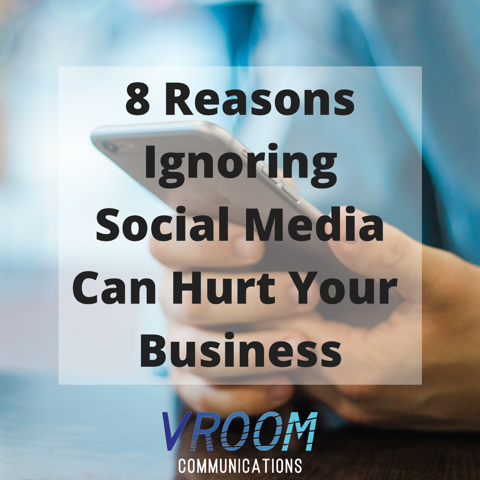8 reasons ignoring social media is bad for business