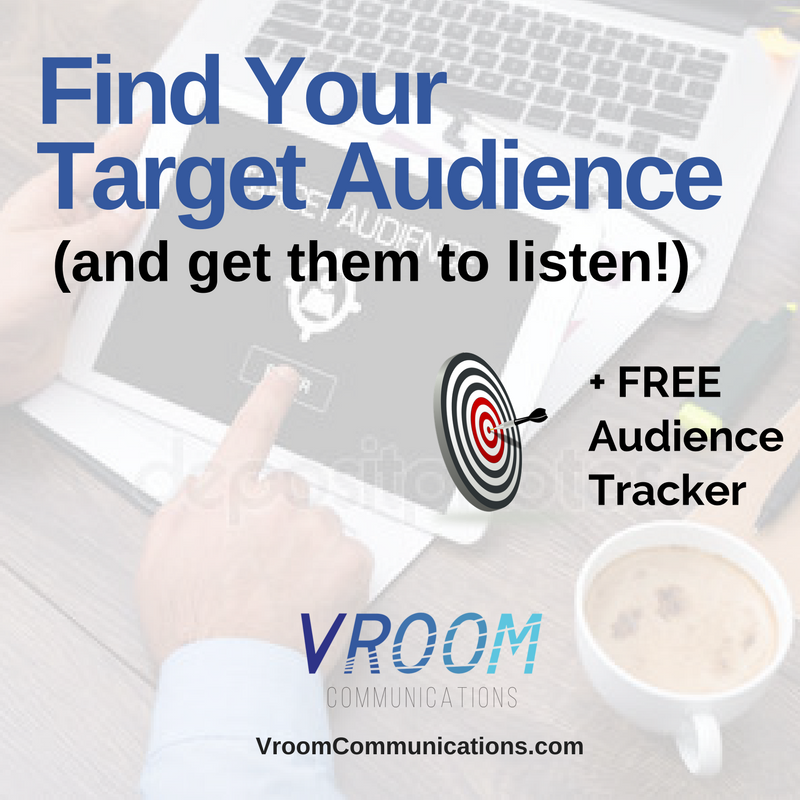 How to find your target audience and get them to listen
