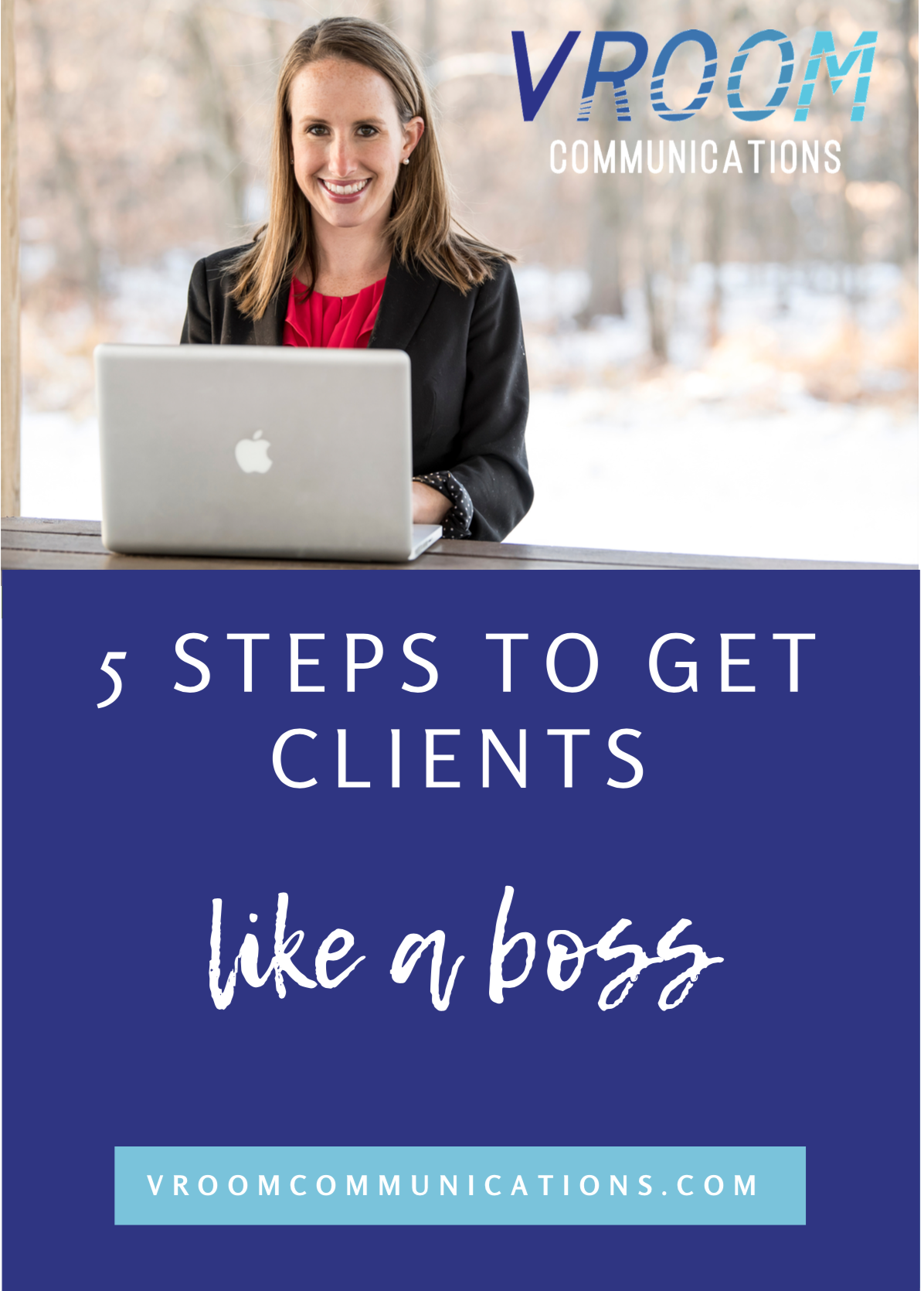 5+Steps+to+Get+Clients+Like+a+Boss