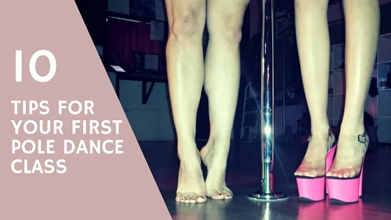 10 Tips for Your First Pole Dance Class