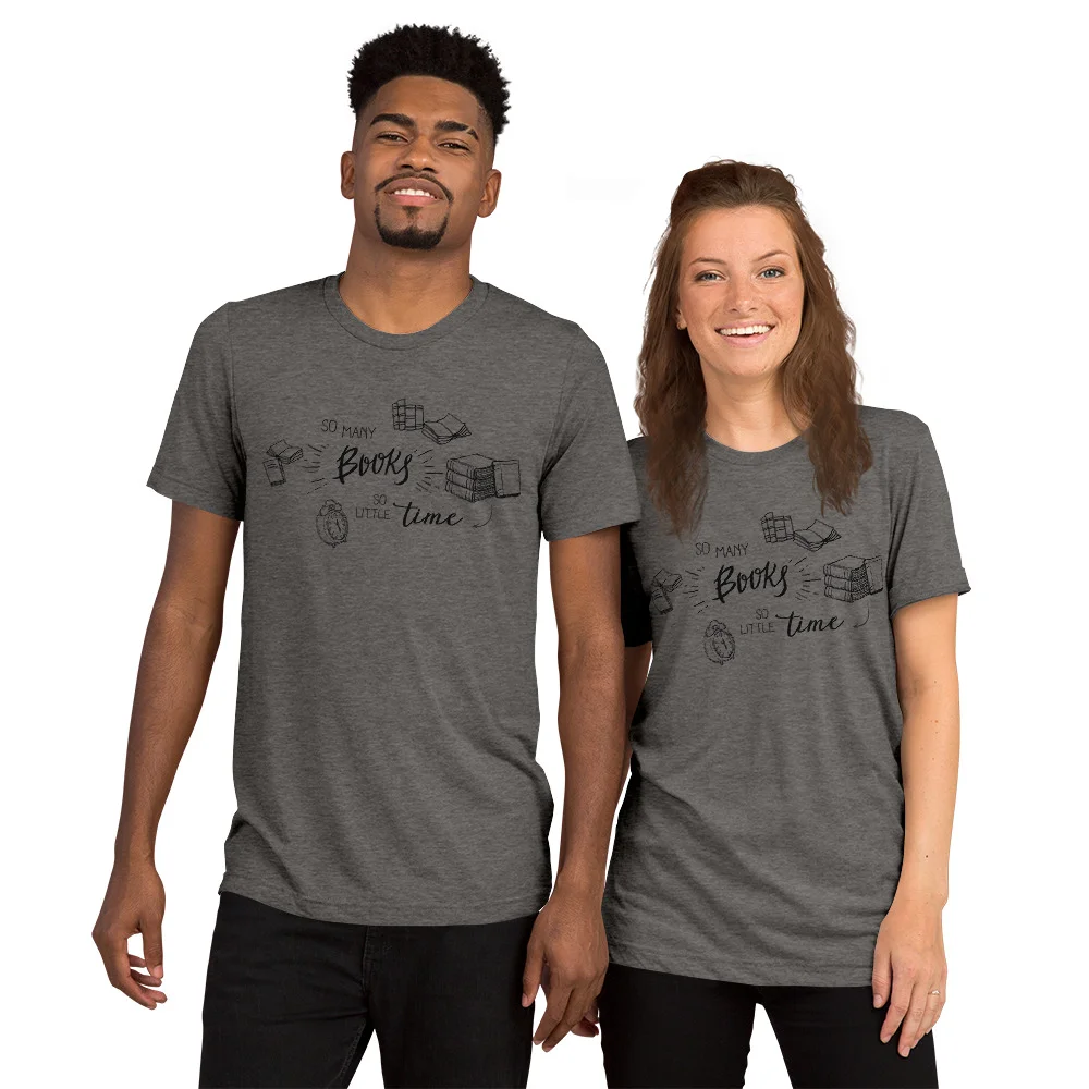 So-Many-Books-So-Little-Time_mockup_Front_Couples_Grey-Triblend.jpg
