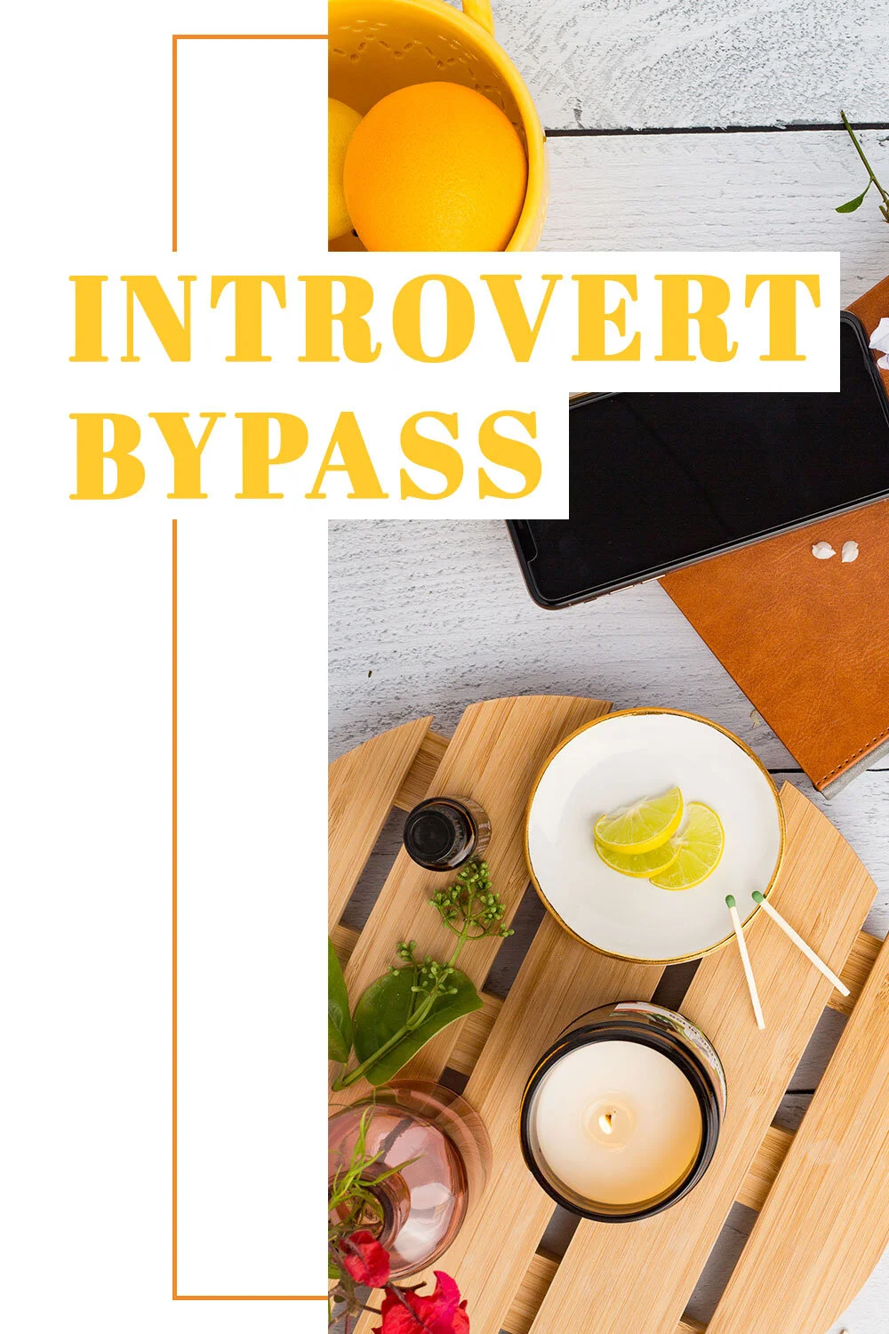 Introvert Bypass