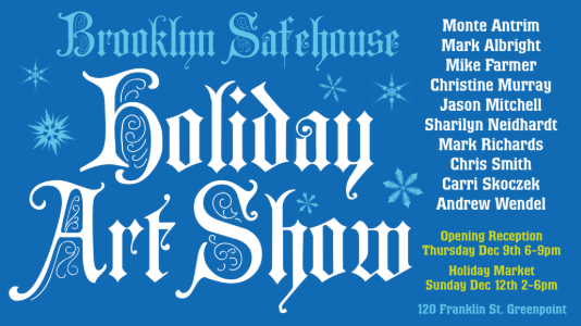 Brooklyn Safehouse Holiday Art Show