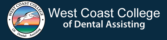 About Our Classes West Coast College Of Dental Assisting about-our-classes-west-coast-college-of-dental-assisting