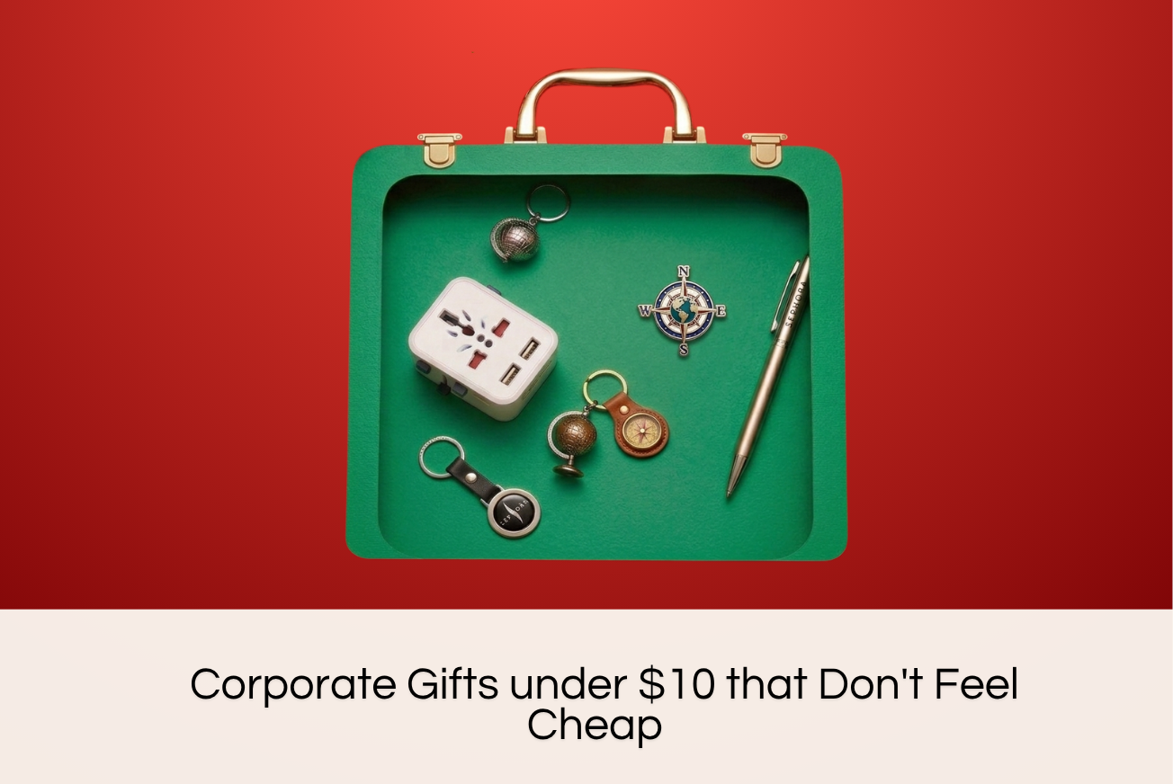 Corporate Gifts under $10 that Don't Feel Cheap 