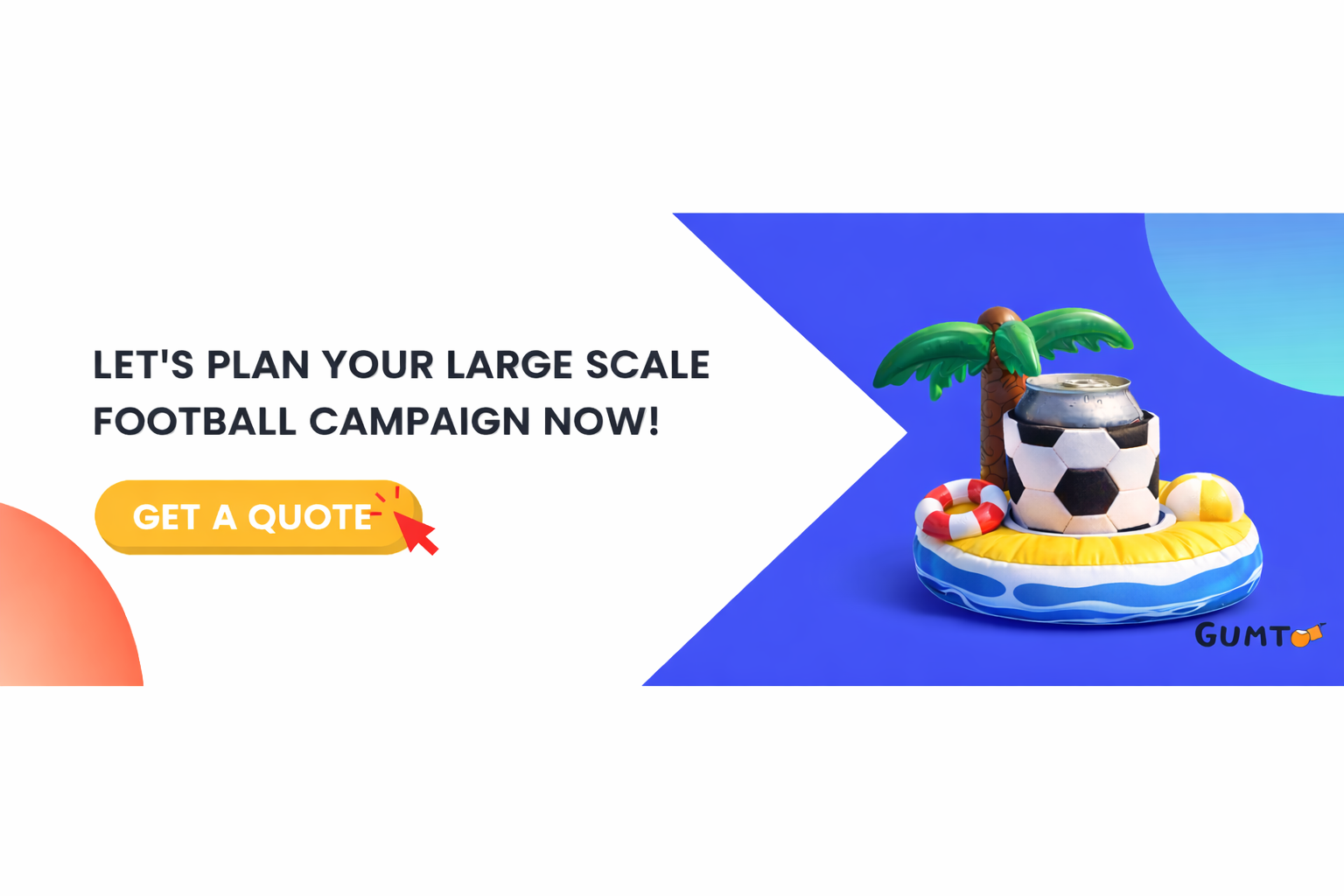 CTA banner of the blog for planning the football campaign with floatie image on the right