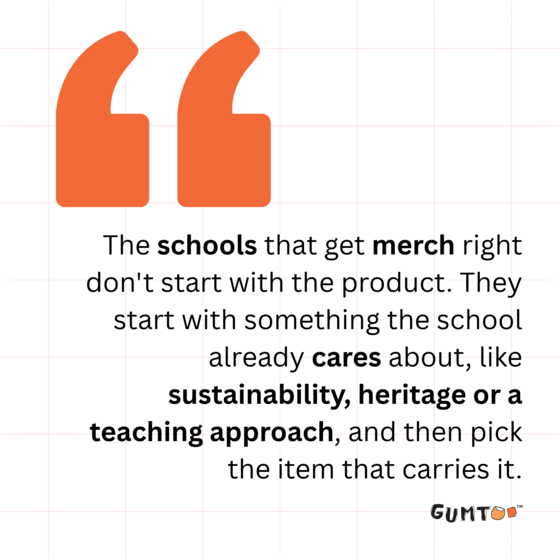 Gumtoo quote on getting international school custom merchandise right by starting with what the school cares about