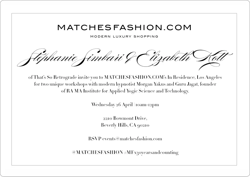 MATCHES FASHION UK WELLNESS MORNING