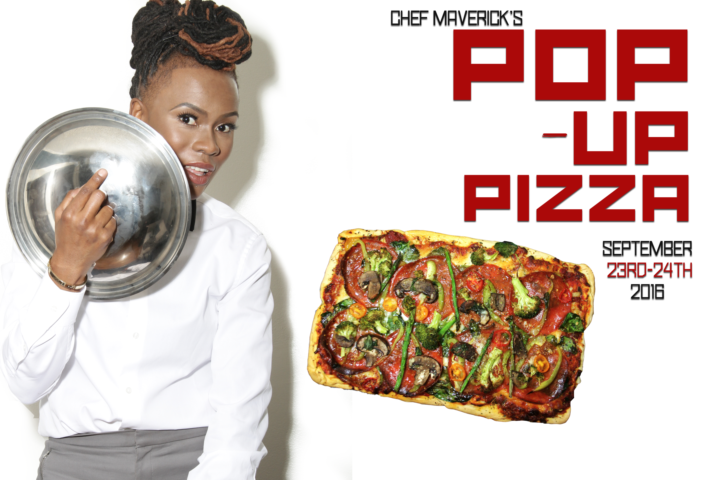 CHEF MAVERICK'S POP-UP PIZZA EVENT