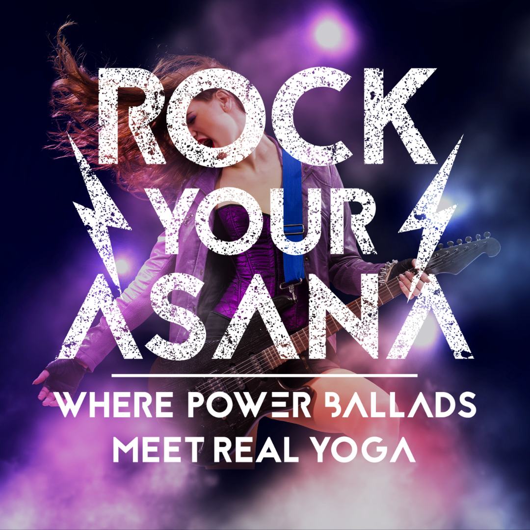 ROCK YOUR ASANA