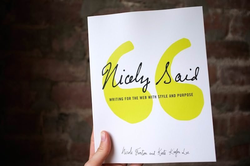 3 Takeaways from ‘Nicely Said: Writing for the Web with Style and Purpose’