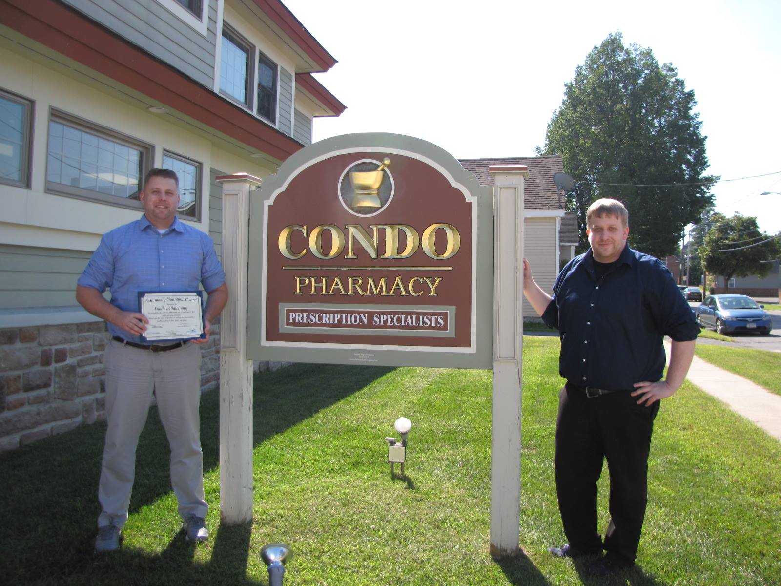 Condo Pharmacy on Montcalm Avenue in Plattsburgh, NY was the next installment of our Community Champion Award in September 2015. We thank them for their efforts to make our community a safe place to live, work, and play. Here's a photo of Steve and Dave Moore with their award!