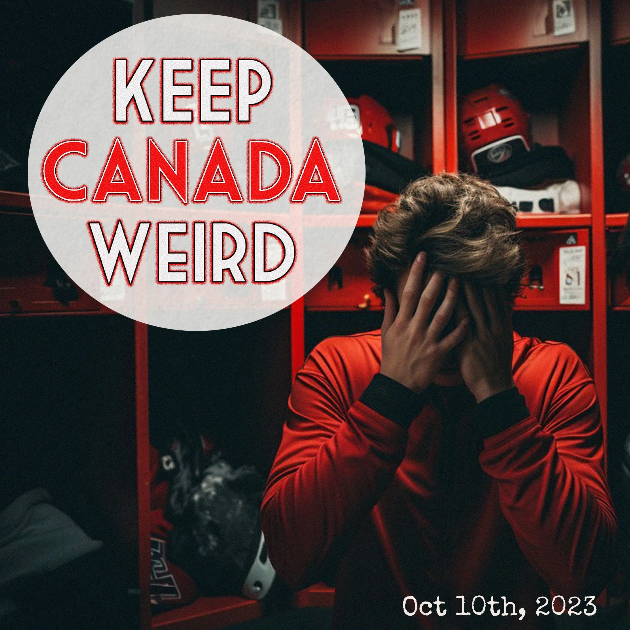 KEEP CANADA WEIRD - Oct 10th, 2023 - Bare Butts in locker rooms, costco’s Pumpkin Pie, Ugly Vegetables, card craft crap
