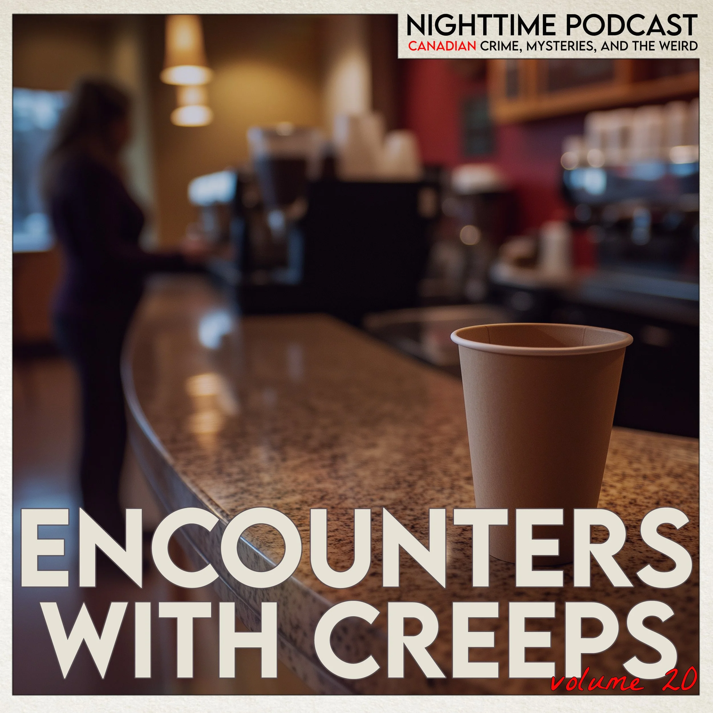 Encounters With Creeps - Volume 20