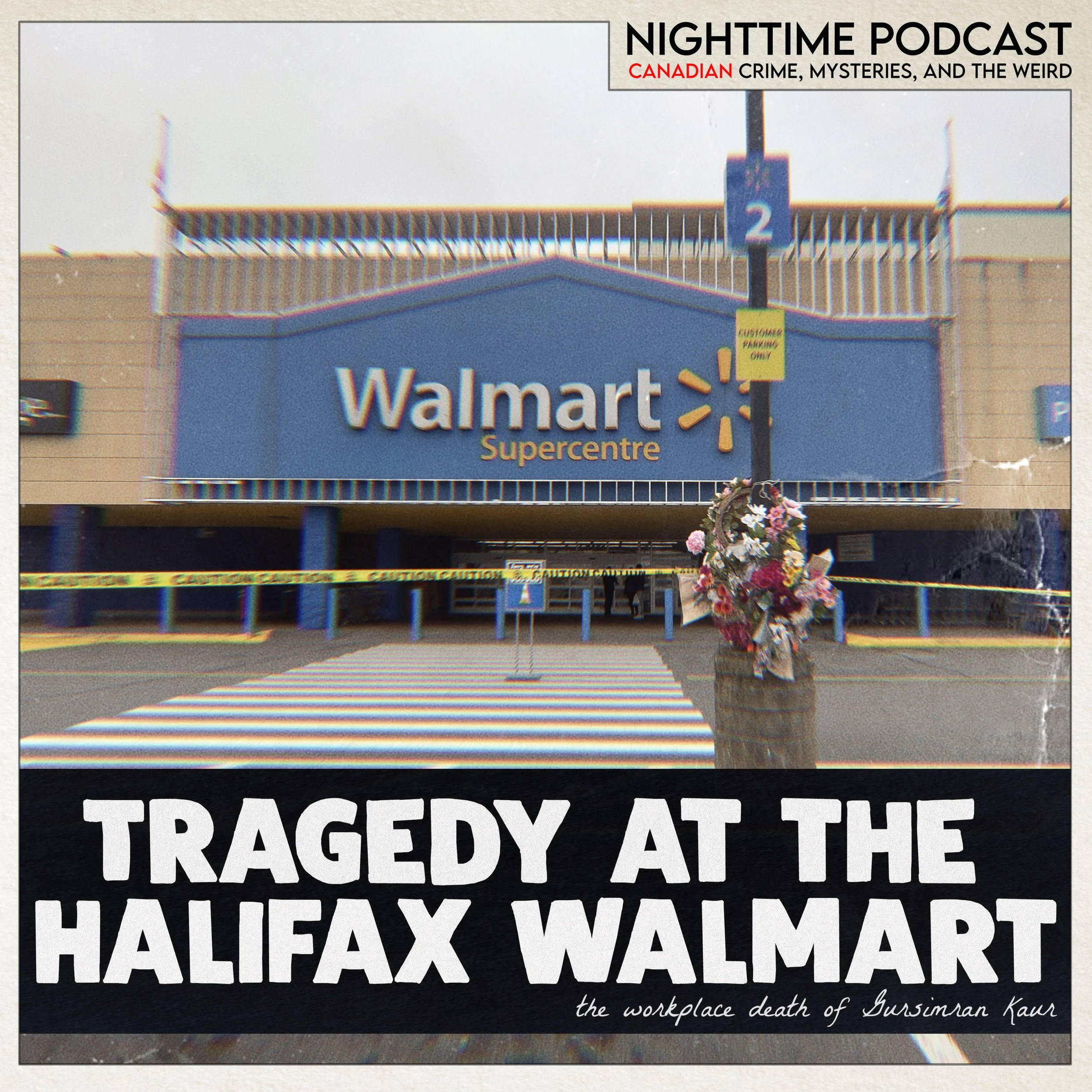 Tragedy at the Halifax Walmart - the Death of Gursimran Kaur 