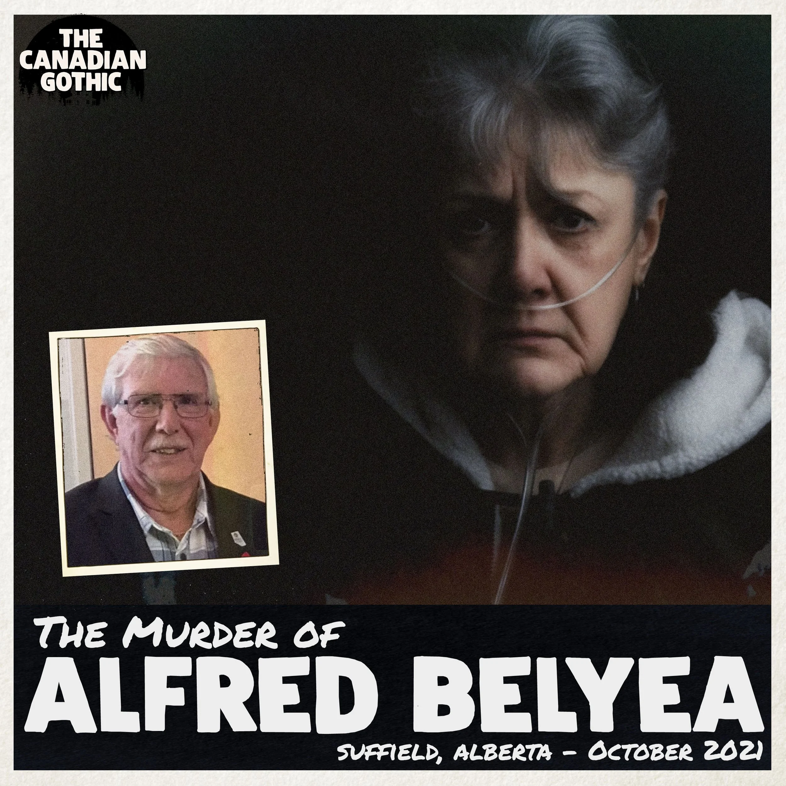 the Murder of Alfred Belyea (Suffield, Alberta - 2021)