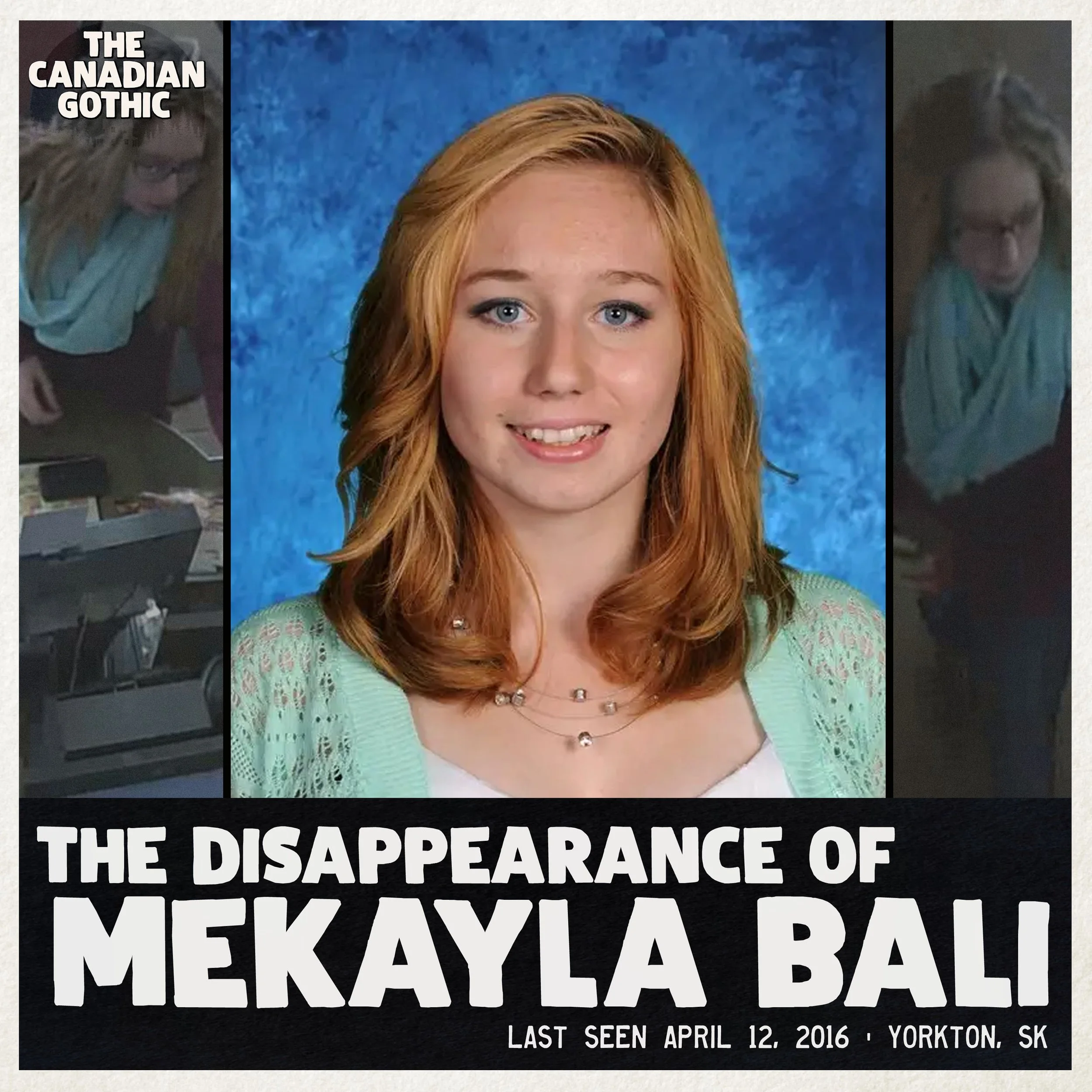 the Disappearance of Mekayla Bali (Last Seen April 12, 2016 | Yorkton, SK)