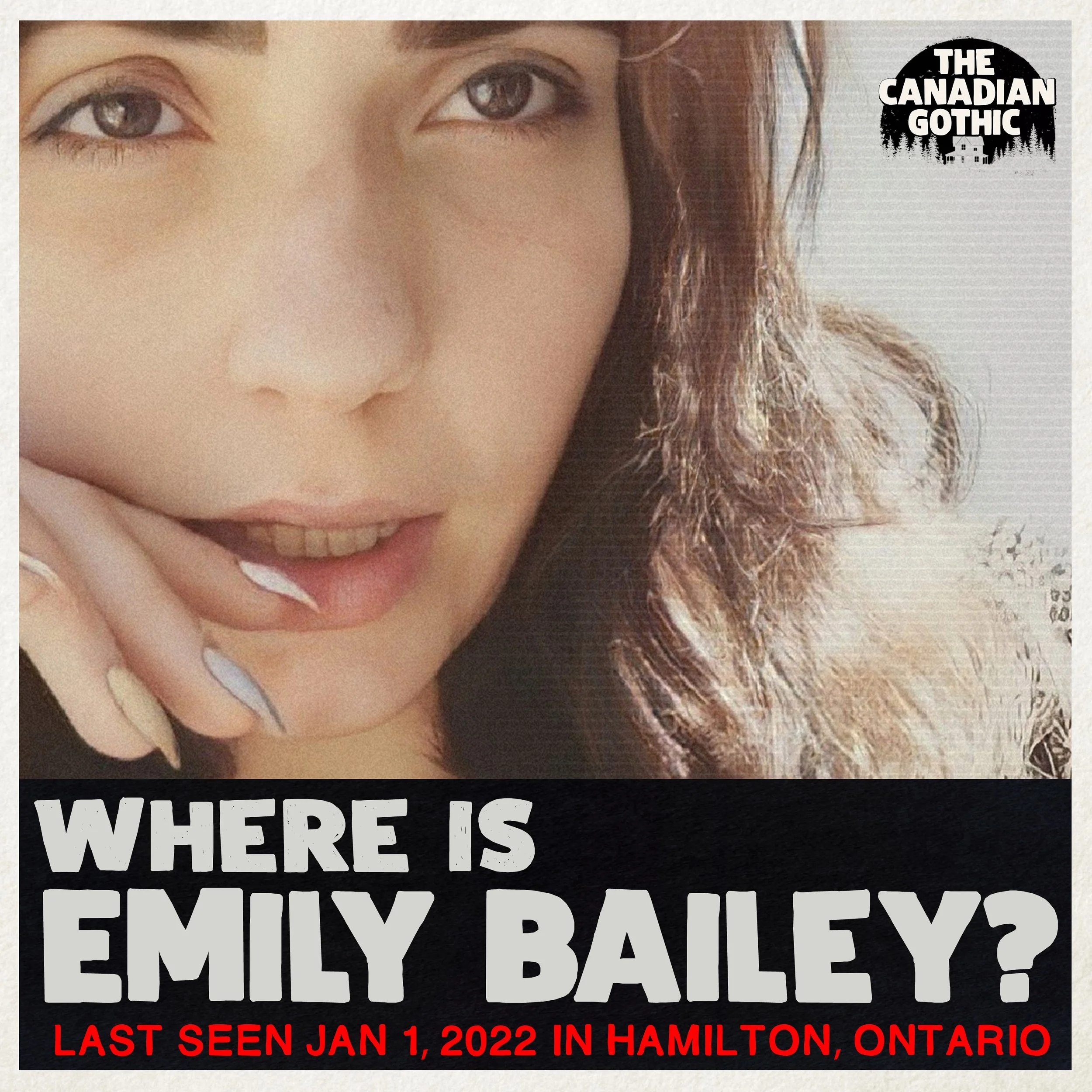 Where is Emily Bailey (last seen Jan 1, 2022 in Hamilton, Ont)