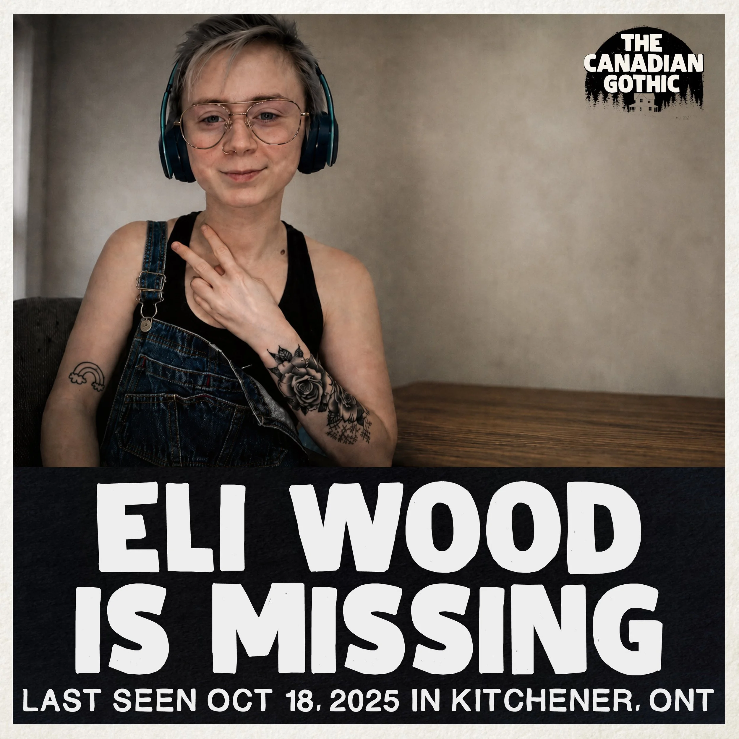 Eli Wood is Missing (Last Seen in Kitchener, Ontario | Oct 18, 2025)