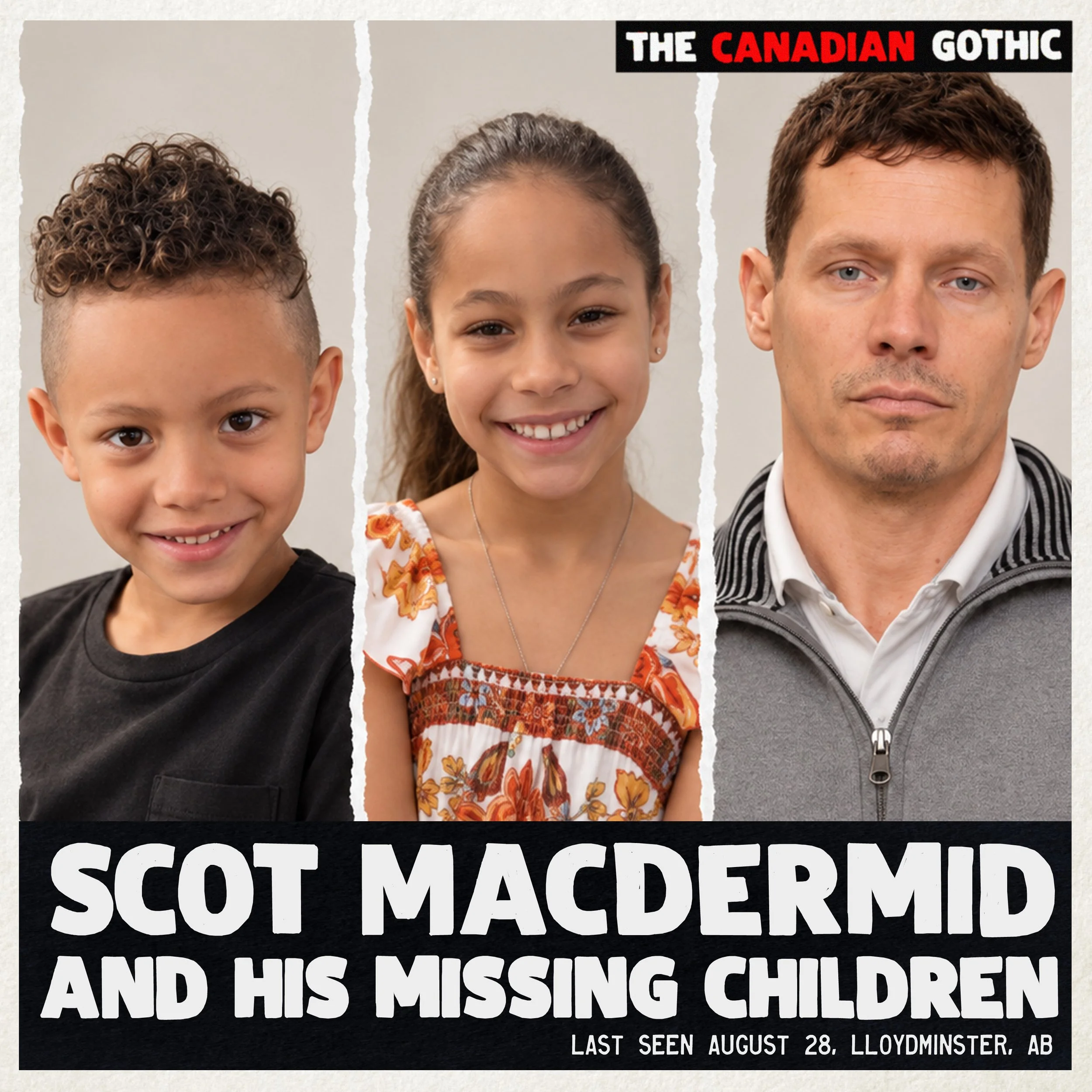 Scot MacDermid and His Missing Kids (Edmonton, AB - 2026/08/28)