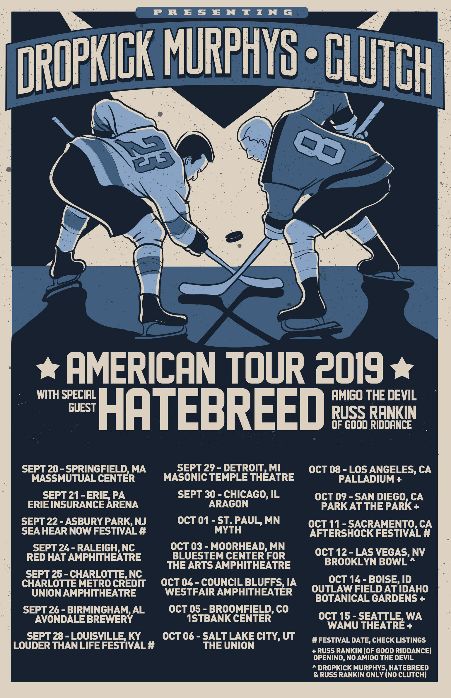 Dropkick Murphys will kick off fall 2019 with a coast-to-coasttour featuring Clutch , launching September 20 at the Mass Mutual Center in Springfield, MA. Joined by Hatebreed on most dates, plus special guests Amigo The Devil and Russ Rankin of Good Riddance on select dates, the tour wraps October 15 at the WAMU Theatre in Seattle, WA . Tickets for most dates go on sale Thursday, April 18 . Since forming in 1996, Boston’s Dropkick Murphys have sold a staggering 7 million albums worldwide, with 2005’s The Warrior’s Code achieving an RIAA Gold certification and its smash single “I’m Shipping Up To Boston” nearing double platinum and appearing during a key moment of Martin Scorsese’s Academy Award-winning The Departed. They’ve hosted sold out concerts at most of the city’s landmarks, including Fenway Park, TD Garden, the Boston Pops, and even the last voyage of the USS Constitution. Dropkick Murphys are touring in support of their 11 Short Stories Of Pain & Glory album, released through the band's own Born & Bred Records in 2017. The album debuted at #8 on the Billboard Top 200 and was the #1 independently released album. There's a feeling of purpose throughout the album, influenced by the band's work with The Claddagh Fund , a charity the band established in 2009 to help support addiction recovery as well as children's and veterans' organizations. Maryland rockers Clutch have been pushing the boundaries of heavy rock music since the 4 original members got together in high school. Having been tagged hard rock, blues rock, southern stoner rock and alternative metal by media and fans across the world it is safe to say one thing…“What you see is what you get” and what you get is a musical force that has been best described as the quintessential American Rock Band. Clutch quickly became known for their relentless touring schedules, playing shows from whiskey stained 2 door venues in the hills of West Virginia to the iconic Brixton Academy in the UK, and are currently touring in support of their 12th album Book Of Bad Decisions. Unstoppable, Grammy-nominated hardcore juggernaut Hatebreed remain one of the most relevant and impactful acts in the hard rock and metal scenes. Since their definitive debut in 1997, they've continued to be road warriors, touring constantly and sharing stages with everyone from Slipknot to Slayer, while also serving as one of the top-tier headliners on multiple festivals including Ozzfest, Mayhem, Warped Tour, and countless others. The Connecticut band is currently celebrating 25 years of ruthless breakdowns, pit-stirring anthems, and poignant lyrics across eight albums and consistently sold-out shows in 2019. Tickets at http://hatebreed.com/tour