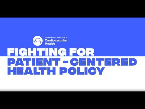 Fighting for Patient-Centered Cardiovascular Health Policy