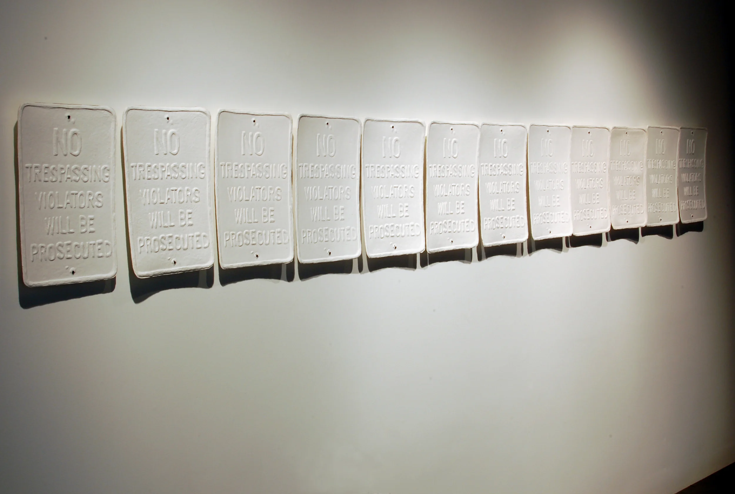no trespassing (in the installation the unexpected momentum of small things) cotton paper, 2007