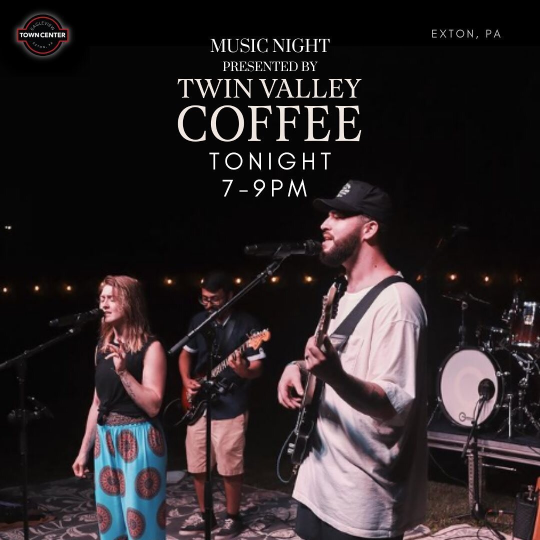 Tonight is the night ✨ 

Meet us in town center for the first Music Night presented by @twinvalleycoffee 🎶☕️

Music starts tonight at 7pm 🎸

#eagleview #towncenter #extonpa #twinvalley #twinvalleycoffee #coffee #coffeeandmusic #livemusic