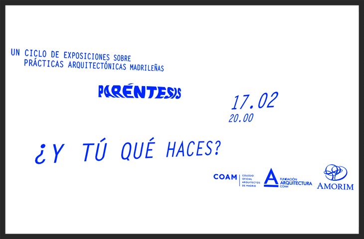 EXHIBITION AT COAM MADRID