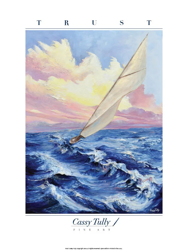 Cassy Tully Trust Sailboat print
