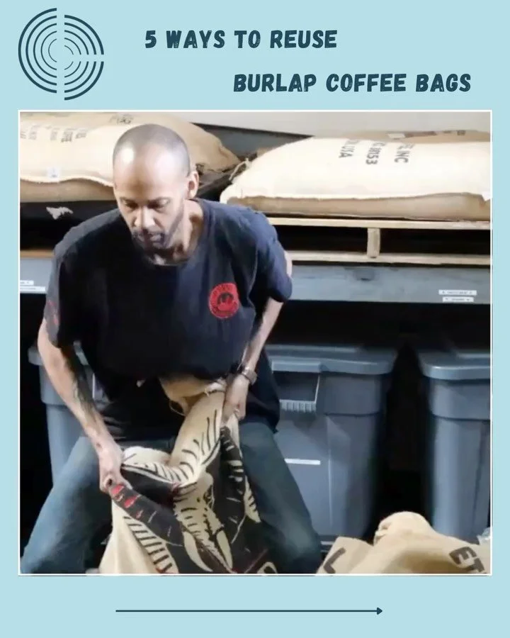 Have a coffee bag that&rsquo;s too cool to throw away? Here are 5 fun ways to reuse burlap coffee bags!