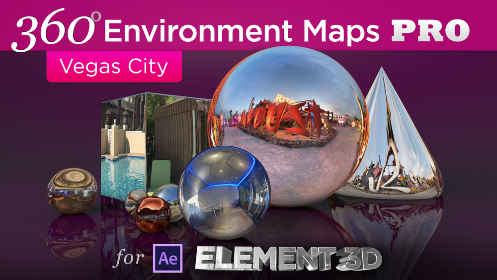 360° Environment Maps Pro for Element 3D: Vegas City Pack