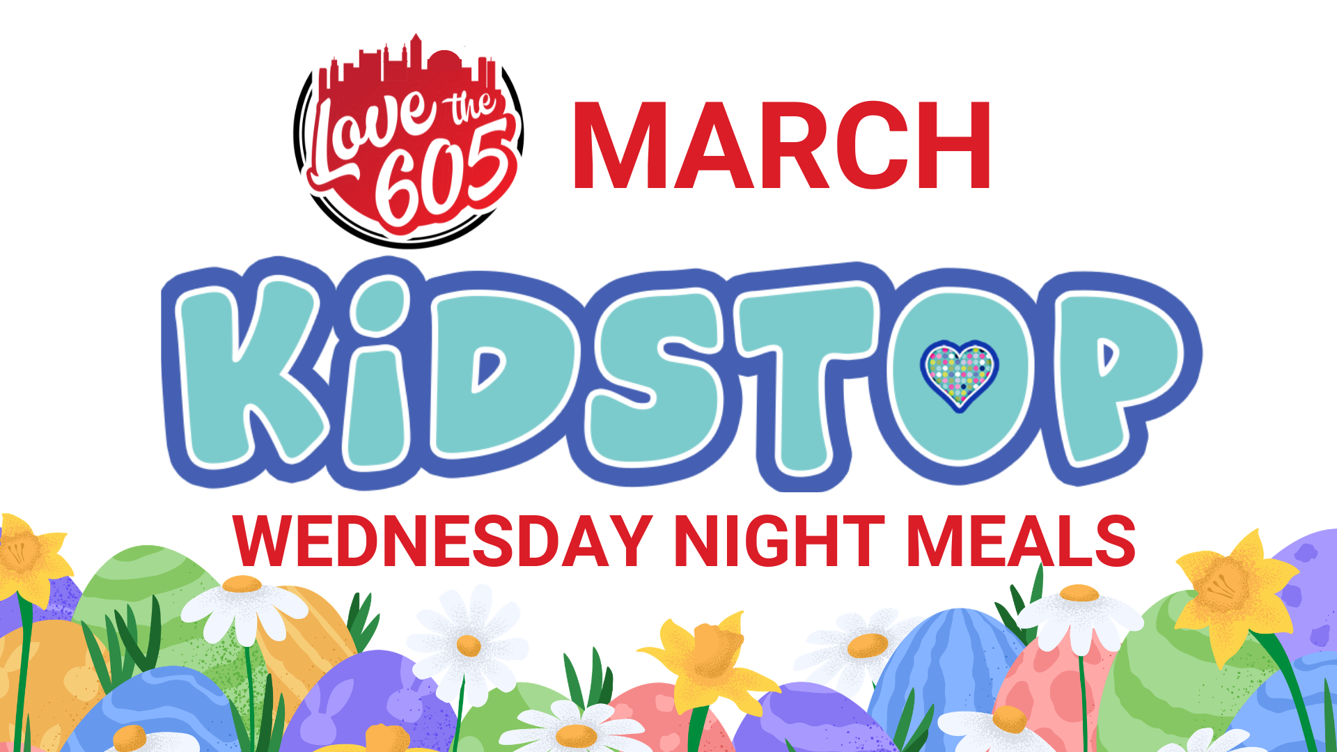 March &amp; April “Love the 605”