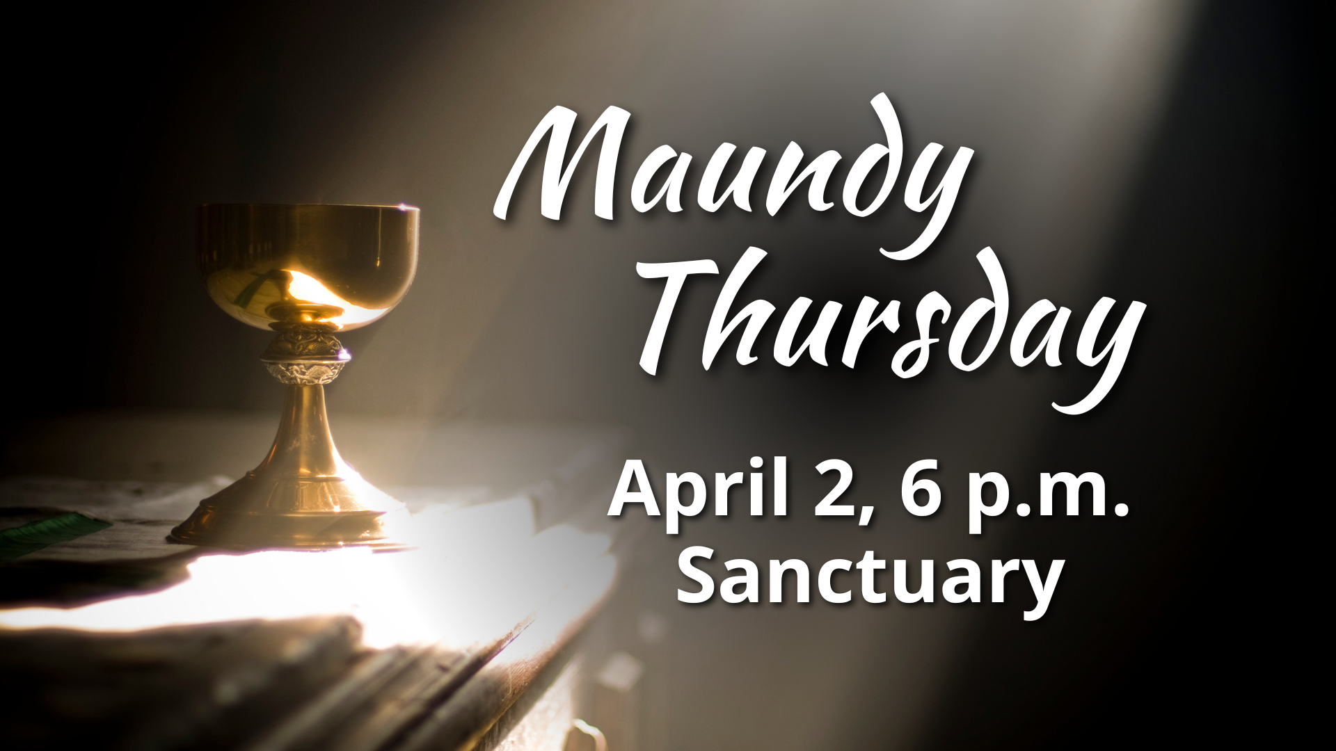 Maundy Thursday